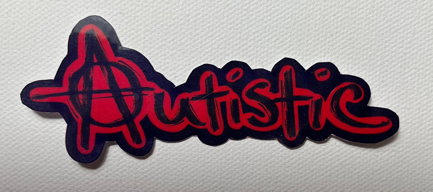 Anarchy Autistic sticker 4inches